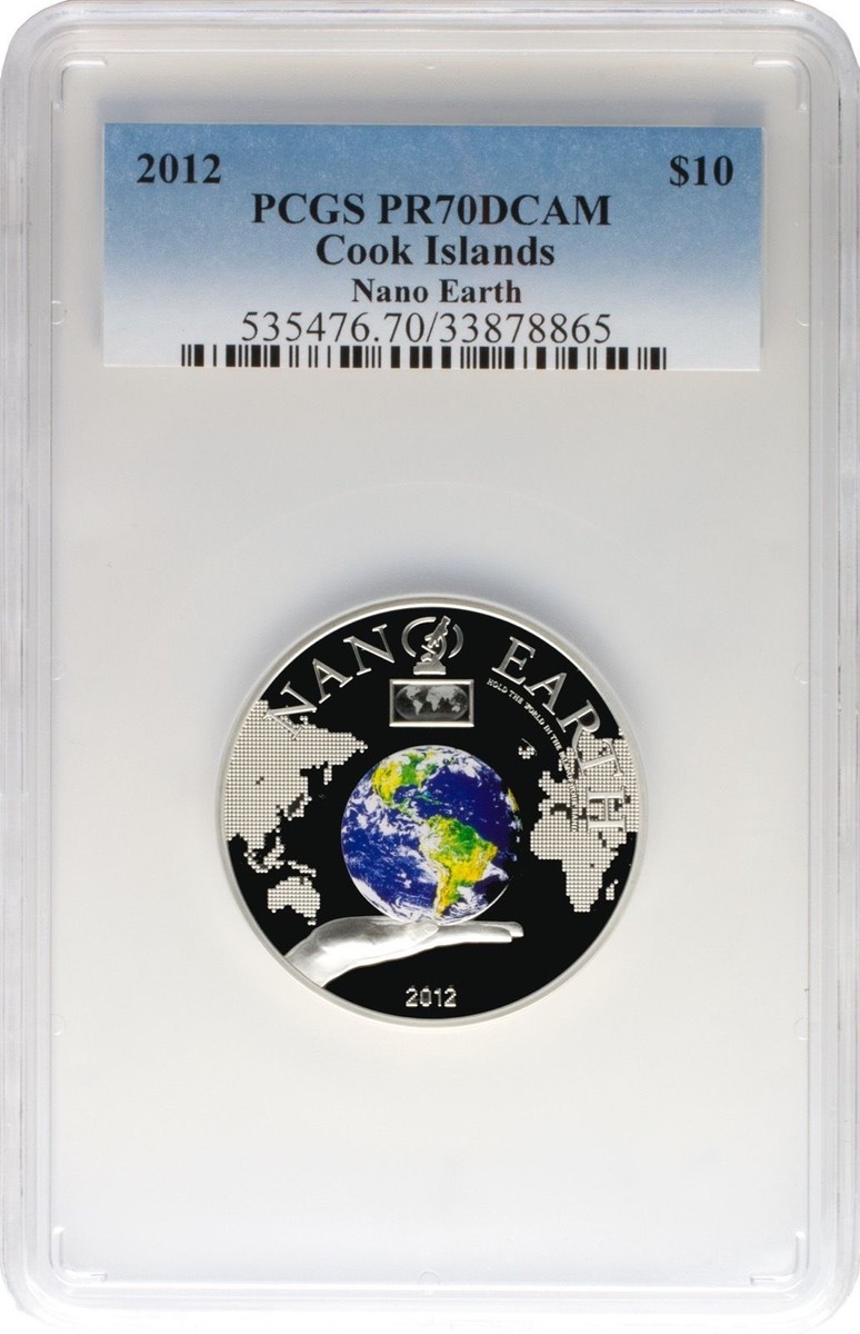 2012 $10 Cook Islands Nano Earth PCGS NGC PR70 Silver Coin w/ Nano Chip Bullion