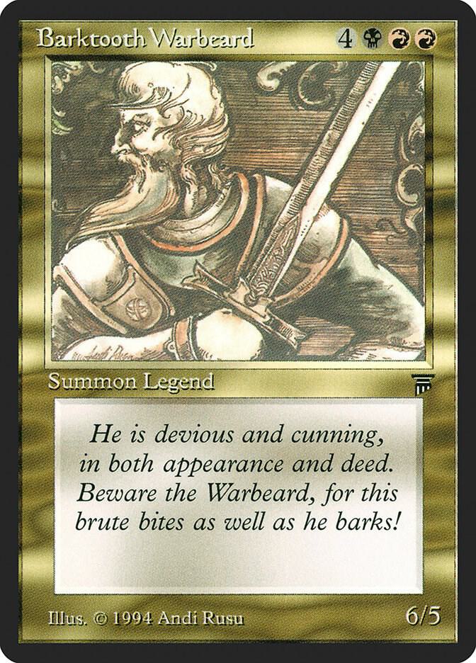 Barktooth Warbeard (Legends)