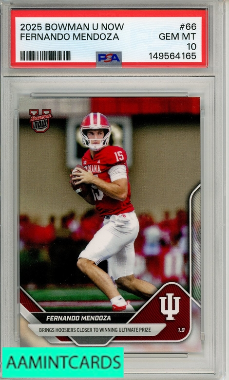 Graded 2025 Topps Bowman U Now Fernando Mendoza #66 Rookie RC Card