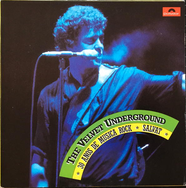 The Velvet Underground - 30 Anos De Musica Rock, Salvat/Polydor Spanish LP